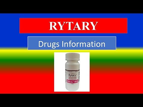 RYTARY - - Generic Name, Drug class, Precautions , How to use, Side Effects