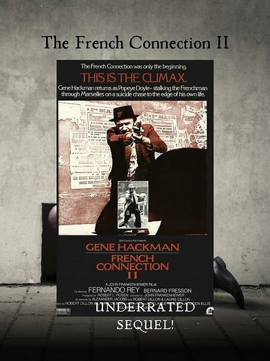 Why French Connection II Is the Underrated Sequel You NEED to Watch!