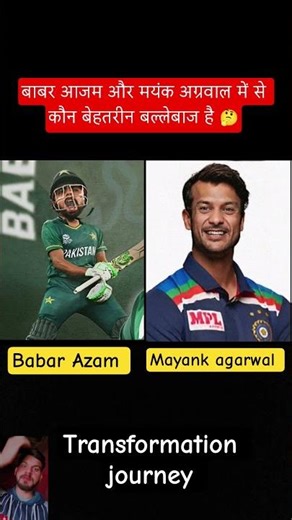 Mayank Agarwal and Babar Azam age transformation journey#babarazam #mayankagarwal #ipl #cricket