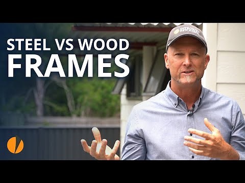 Steel Vs Wood Frames. What's the best option for you?