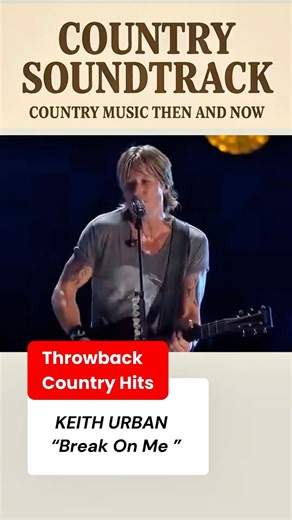 A heartfelt throwback from Keith Urban reminding us why his music never gets old. A timeless country ballad that still hits deep every time you hear it. 💔✨ | #KeithUrban #BreakOnMe #CountrySoundtrack #ThrowbackCountry #CountryMusicThenAndNow #CountryHits #ClassicCountry #CountryVibes | Country Soundtrack