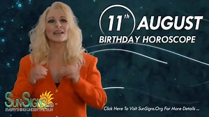 August 11 Zodiac Horoscope Birthday Personality