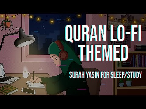 1 A.M Study Session 📚 - Relaxing Quran recitation [Lofi theme]
