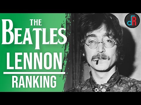 John Lennon’s (Lead Vocals) Beatles Songs Ranked