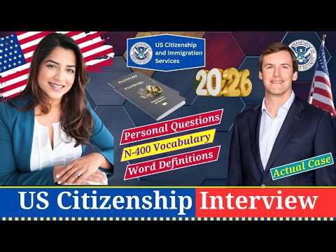 2026 U.S. Citizenship Interview (REAL QUESTIONS & MODEL ANSWERS) | USCIS N-400 | Passport to USA