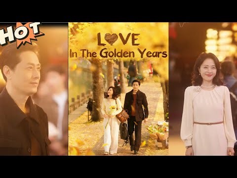 Love In The Golden Years