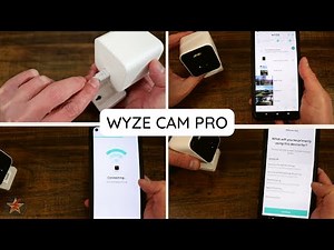 How to setup Wyze Cam Pro