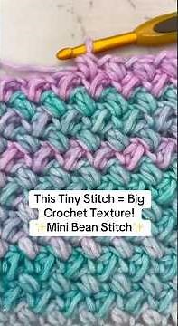 Mini Bean Stitch 🧶 Easy crochet stitch with BIG texture ✨