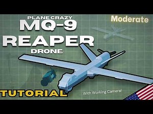 MQ-9 Reaper Drone Tutorial Plane Crazy Roblox