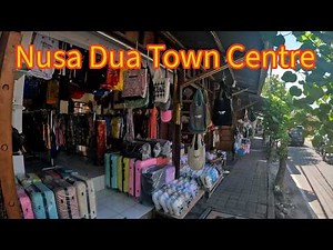 Walkabout in the Heart of Nusa Dua Town Centre - Cheap Eats & Shopping