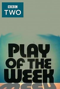 BBC2 Play of the Week (1977-1979) - TV Show