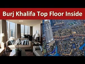 The World's Tallest Building and Elevator - Burj Khalifa Top Floor View | Burj Khalifa Inside
