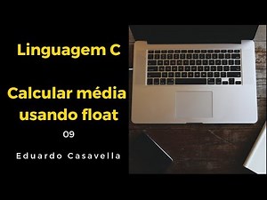 Linguagem C - Calcular media com float