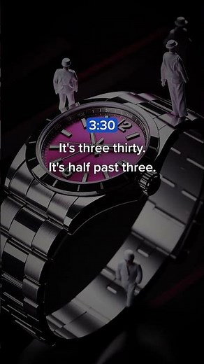 What time is it? ⏳ Learn How To Say Time in English