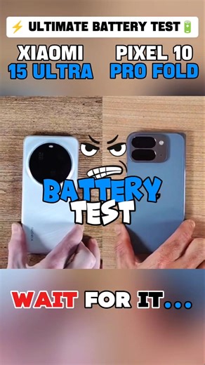 ☠️☠️ XIAOMI 15 ULTRA VS PIXEL 10 PRO FOLD🔋TEST!!