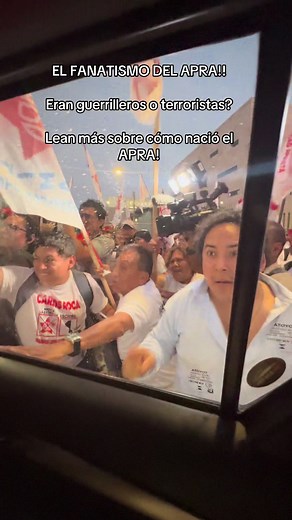 APRA: ¿Guerrilleros o Terroristas?