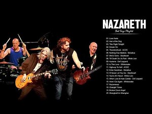 Nazareth Greatest Hits Full Album - Best Songs Of Nazareth Playlist 2021