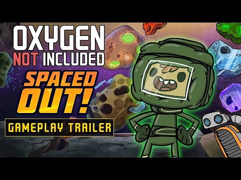 Oxygen Not Included: Spaced Out! Expansion DLC Launch 🚀 [Gameplay Trailer]