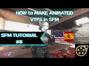How to MAKE ANIMATED VTFS in SFM