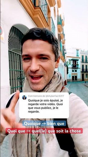 🇫🇷 Quoique ou quoi que | perfect Example ! #frenchschooltv #french #français