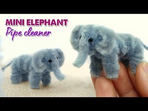 How to make a Mini ELEPHANT out of PIPE CLEANER | EASY Animal out of PIPE CLEANER