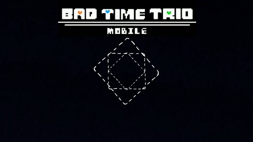 new editionBad Time Trio mobile music(新版三重坏时光乐曲)