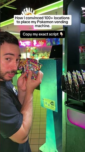 How I Convinced 100+ Locations to Place My Pokemon Vending Machine