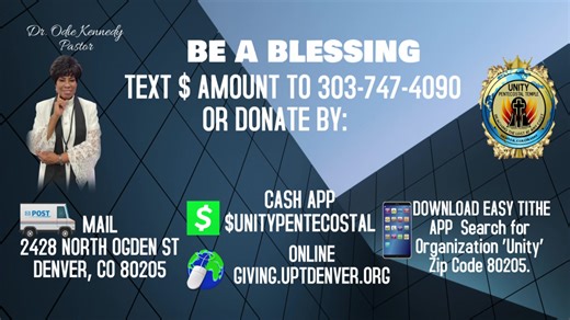 Unity Pentecostal Temple 2428 Ogden St. Denver, CO 80205 303-837-8411 Giving Options giving.uptdenver.org Cash app $UnityPentecostal | Unity Pentecostal Temple COGIC Denver