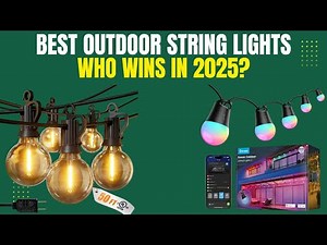 I Tested the BEST Outdoor String Lights for 30 Days - best outdoor string lights