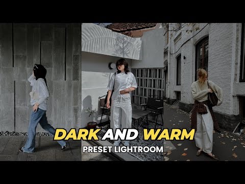 FREE 50+ PRESET LIGHTROOM TERBARU 2025 | DARK AND WARM | LIGHTROOM TUTORIAL
