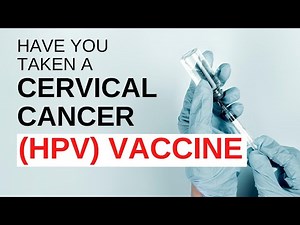 Have you taken a Cervical Cancer (HPV) Vaccine?| Dr Anjali Kumar | Maitri