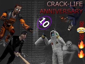 Crack-Life: Anniversary v1.1 file