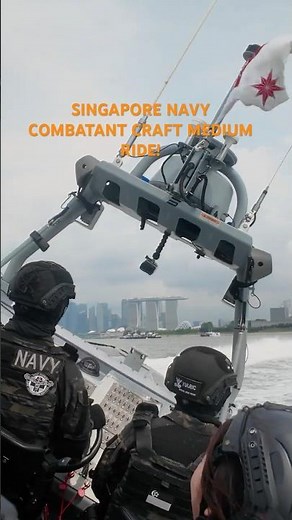 Singapore Navy | Combatant Craft Medium (CCM) Experiential Ride #singaporenavy #CCM