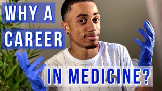Why Choose a Career in Medicine? Motivation for Aspiring Doctors
