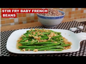 Stir Fry French Beans w Garlic & Dried Shrimp | Green Beans Recipe
