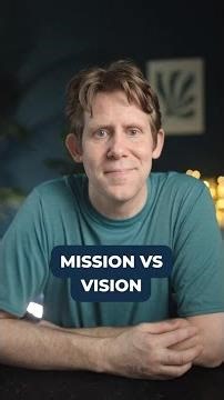 The Difference Between Mission and Vision