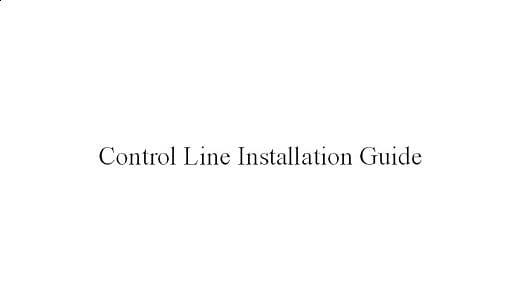 Control Line Installation Guide
