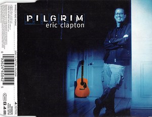 Eric Clapton - Pilgrim