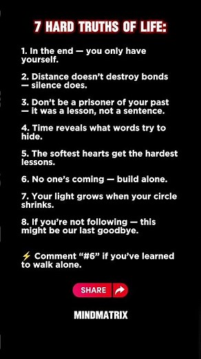 7 Brutal Life Truths You Learn Too Late...