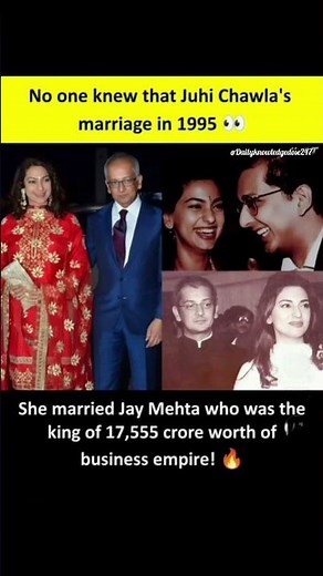 NO ONE NEW THAT JUHI CHAWLA'S MARRIAGE IN 1995