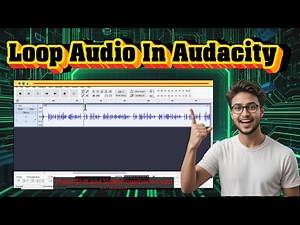 How To Loop Audio In Audacity | Repeat Sections For Editing (2025)