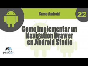Tutorial 22: Como implementar un Navigation Drawer en Android Studio