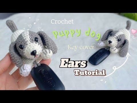 How To Crochet Puppy Dog Keycover Ears Tutorial #crochetanywhere