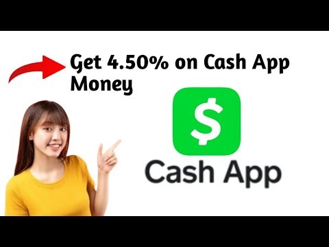 How to Get 4.50% on Cash App Money