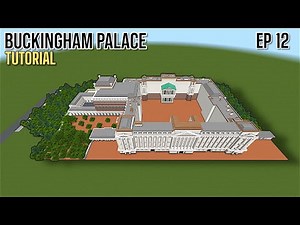 Minecraft Tutorial: How To Build Buckingham Palace |Ep 12|