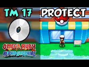 Where/How to Find TM 17: Protect | Pokemon Omega Ruby and Alpha Sapphire
