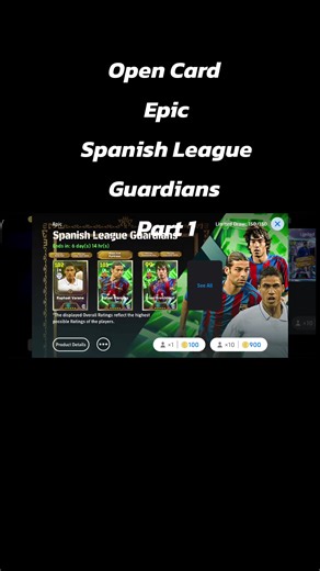 Epic Open Card: Spanish League Guardians in eFootball