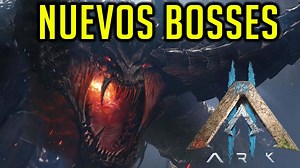 ARK 2 NUEVOS BOSSES MAS GRANDES, AGRESIVOS Y DIFERENTES | Ark II