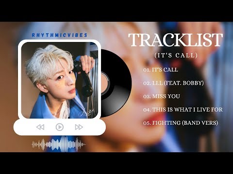 [Full Album Playlist] SONG - Its call (It’s 콜!) [1st Solo Album]