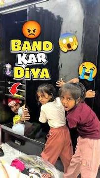 Baccho Ne Band Kar Diya 😱😭 720 #minivlog #ashortaday #tranding #shorts